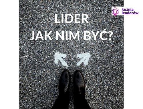 Lider jak nim być